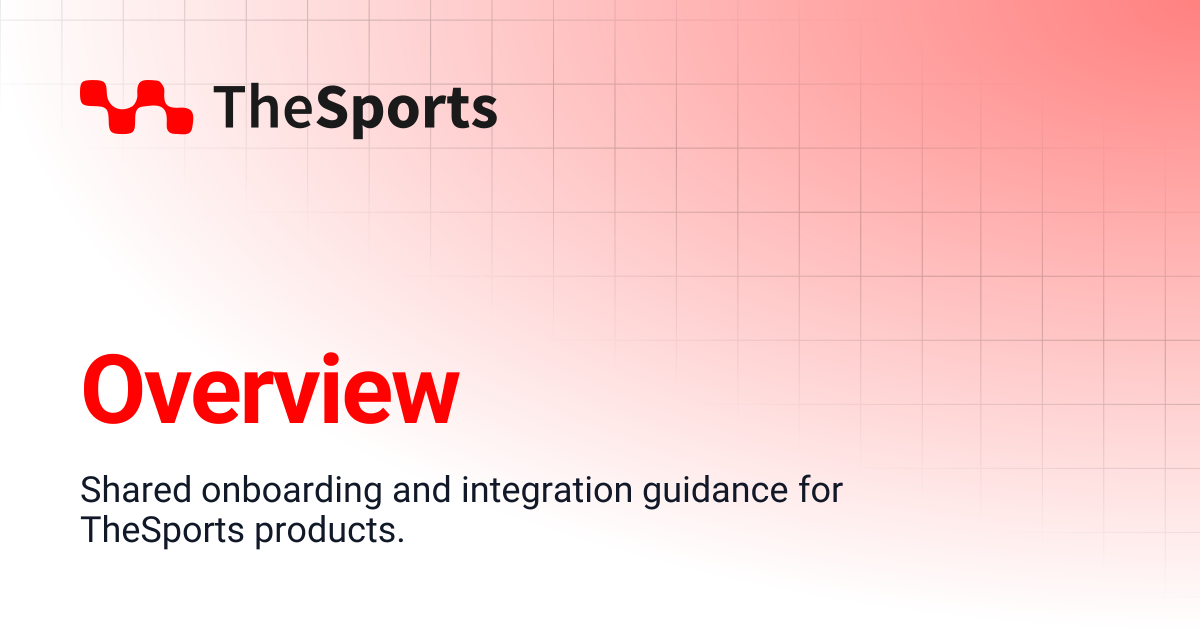 Overview | TheSports Docs